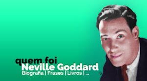 Quem foi Neville Goddard