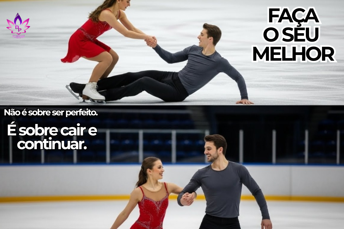 Casal de dançarinos patinando no gelo, em díptico, mostrando a superação: no painel superior um patinador se levanta após a queda; no painel inferior, eles continuam a patinar juntos. A imagem ilustra que fazer o seu melhor é cair e continuar.