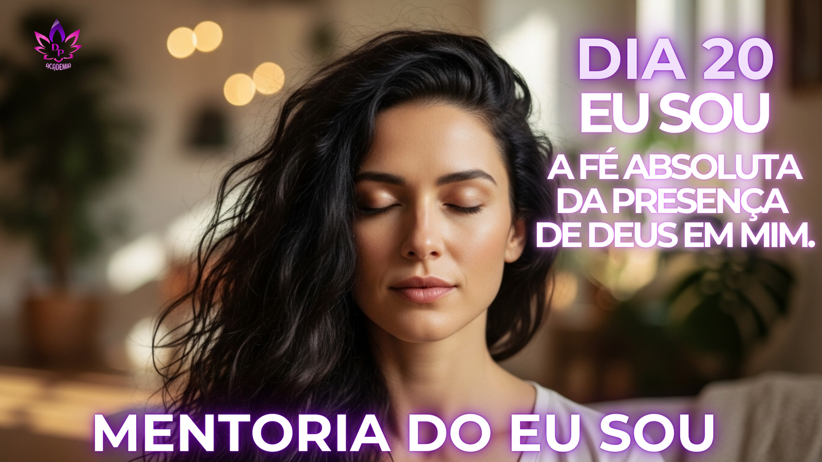 Representação visual da Fé Absoluta abrindo caminhos e manifestando o Plano Divino na Mentoria Eu Sou.